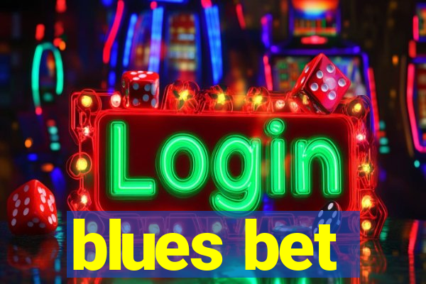 blues bet